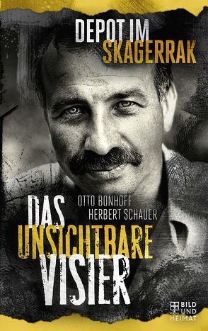 Das unsichtbare Visier 3 von Bonhoff,  Otto, Schauer,  Herbert