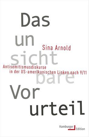 Das unsichtbare Vorurteil von Arnold,  Sina