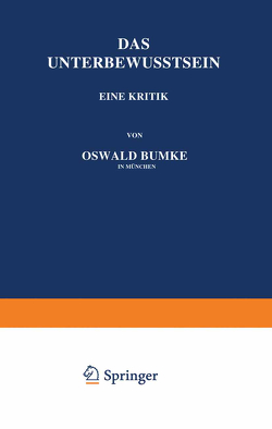 Das Unterbewusstsein von Bumke,  Oswald