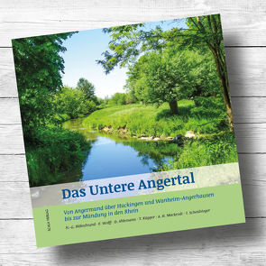 Das Untere Angertal