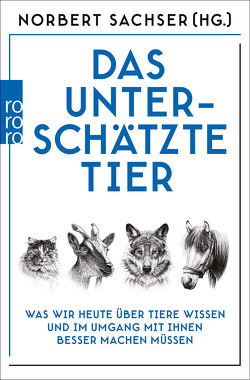 Das unterschätzte Tier von Kästner,  Niklas, Sachser,  Norbert, Zimmermann,  Tobias