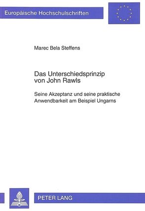 Das Unterschiedsprinzip von John Rawls von Steffens,  Marec Bela