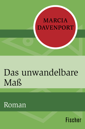 Das unwandelbare Maß von Davenport,  Marcia, Meinert,  Maria