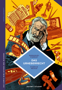 Das Urheberrecht von Neaud,  Fabrice, Pierrat,  Emmanuel