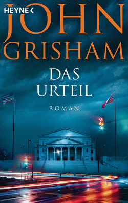 Das Urteil von Grisham,  John