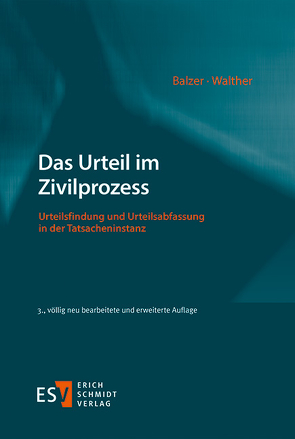 Das Urteil im Zivilprozess von Balzer,  Christian, Walther,  Bianca