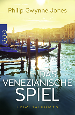 Das venezianische Spiel von Jones,  Philip Gwynne, Salzmann,  Birgit