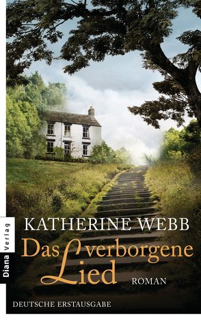 Das verborgene Lied von Volk,  Katharina, Webb,  Katherine