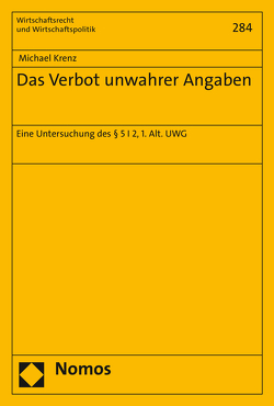 Das Verbot unwahrer Angaben von Krenz,  Michael