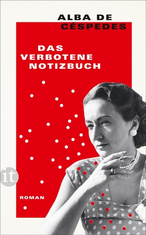 Das verbotene Notizbuch von Céspedes,  Alba de, Koskull,  Verena von