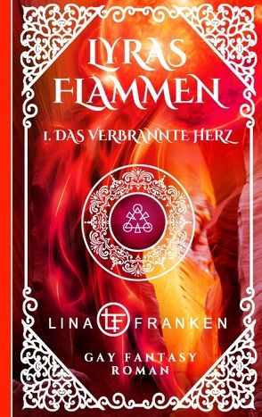 Das verbrannte Herz von Franken,  Lina