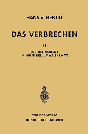 Das Verbrechen von von Hentig,  Hans