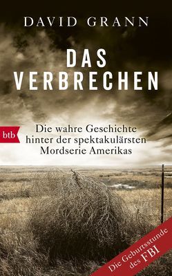 Das Verbrechen von Dedekind,  Henning, Grann,  David