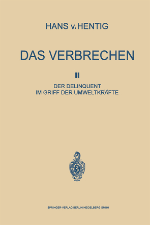 Das Verbrechen II von von Hentig,  Hans