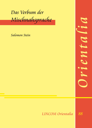 Das Verbum der Mischnahsprache von Lüders,  Ulrich, Stein,  Salomon