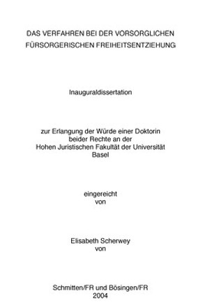 Das Verfahren bei der vorsorglichen fürsorgerischen Freiheitsentziehung von Scherwey,  Elisabeth