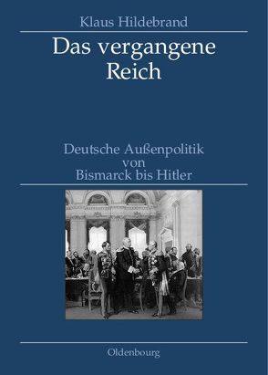 Das vergangene Reich von Hildebrand,  Klaus