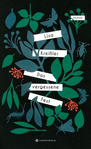 Das vergessene Fest von Kreißler,  Lisa