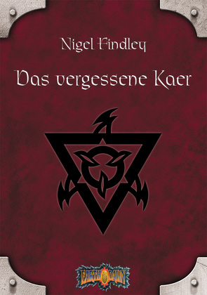 Das vergessene Kaer von Findley,  Nigel, Jentzsch,  Christian