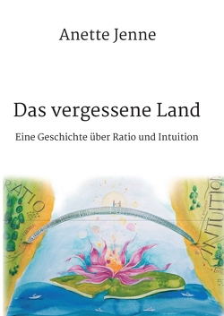 Das vergessene Land von Jenne,  Anette