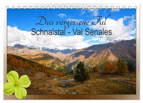 Das vergessene Tal. Schnalstal – Val Senales (Tischkalender 2024 DIN A5 quer), CALVENDO Monatskalender von by Sylvia Seibl,  CrystalLights