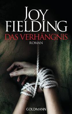 Das Verhängnis von Fielding,  Joy, Lutze,  Kristian