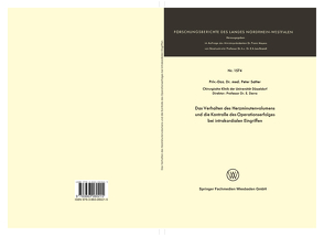 Das Verhalten des Herzminutenvolumens und die Kontrolle des Operationserfolges bei intrakardialen Eingriffen von Satter,  Peter