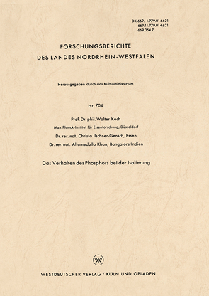 Das Verhalten des Phosphors bei der Isolierung von Koch,  Walter