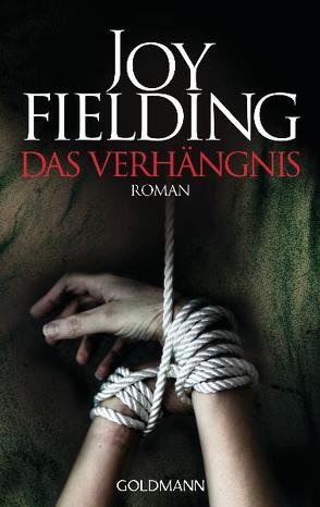 Das Verhängnis von Fielding,  Joy, Lutze,  Kristian