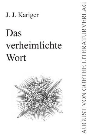 Das verheimlichte Wort von Kariger,  Jean J