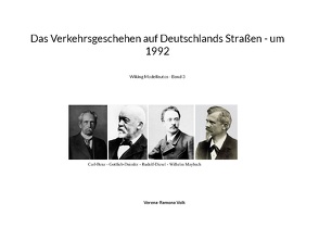 Das Verkehrsgeschehen auf Deutschlands Straßen – um 1992 von Volk,  Verena-Ramona