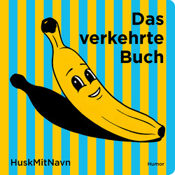 Das verkehrte Buch von MitNavn,  Husk