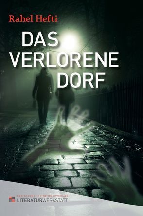 Das verlorene Dorf von Hefti,  Rahel