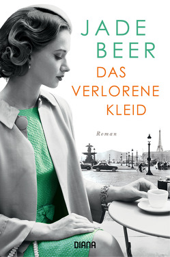 Das verlorene Kleid von Baubin,  Uta, Beer,  Jade