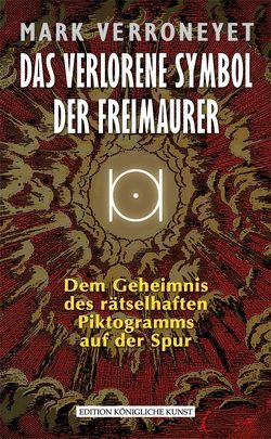 Das verlorene Symbol der Freimaurer von Verroneyet,  Mark