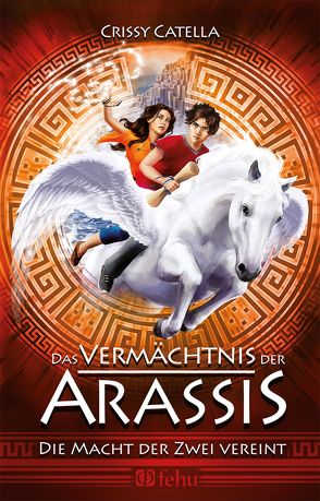 Das Vermächtnis der Arassis von Catella,  Crissy