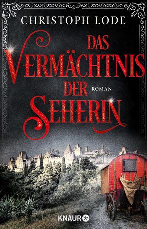 Das Vermächtnis der Seherin von Lode,  Christoph