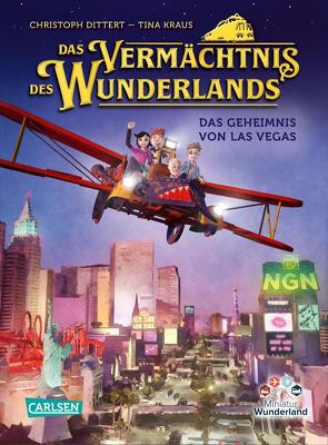 Das Vermächtnis des Wunderlands (Das Vermächtnis des Wunderlands 3) von Dittert,  Christoph, Kraus,  Tina