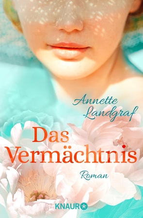 Das Vermächtnis von Landgraf,  Annette