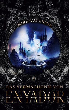 Das Vermächtnis von Enyador von Valentin,  Mira