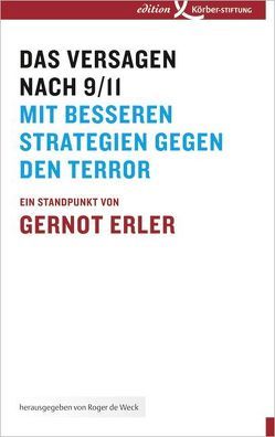 Das Versagen nach 9/11 von Erler,  Gernot