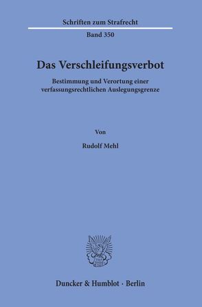 Das Verschleifungsverbot. von Mehl,  Rudolf