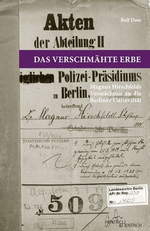 Das verschmähte Erbe von Dose,  Ralf