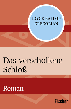 Das verschollene Schloß von Götting,  Waltraud, Gregorian,  Joyce Ballou