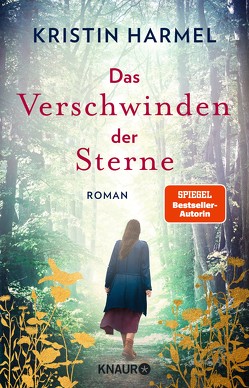 Das Verschwinden der Sterne von Dünninger,  Veronika, Harmel,  Kristin