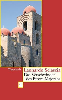 Das Verschwinden des Ettore Majorana von Brandt,  Ingeborg, Sciascia,  Leonardo, Wright,  Ruth