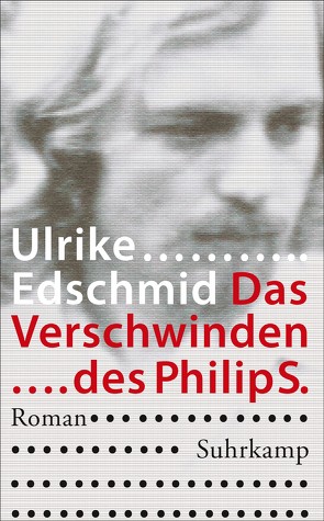 Das Verschwinden des Philip S. von Edschmid,  Ulrike