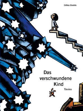 Das verschwundene Kind / HC von Tàssies,  Josep Antoni