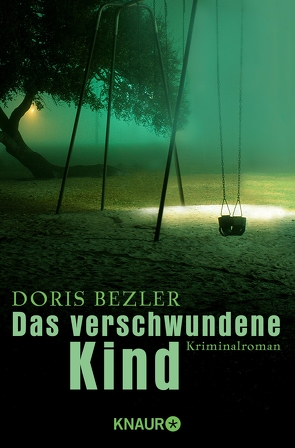 Das verschwundene Kind von Bezler,  Doris