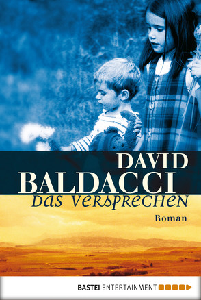 Das Versprechen von Anton,  Uwe, Baldacci,  David